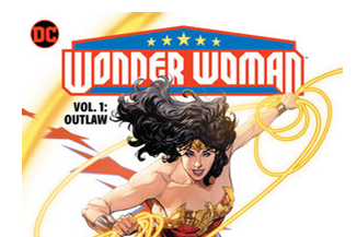 Lighthouse #1  Shining the Light on Wonder Woman: Outlaw