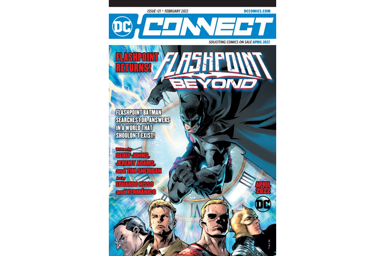 DC Connect #21 - New Comics from DC Coming APRIL 2022