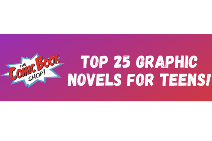 Top 25 Teen Graphic Novels