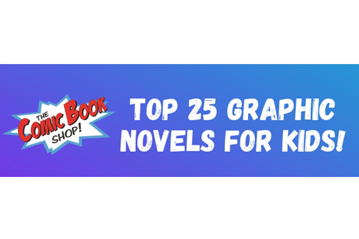 Top 25 Kids Graphic Novels